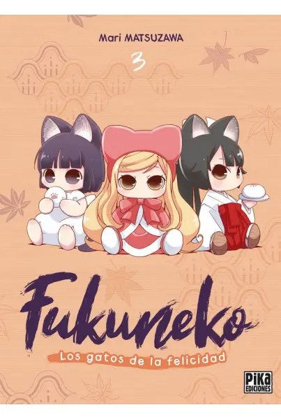 Pago Seguro FUKUNEKO: LOS GATOS DE LA FELICIDAD 03 (DE 4)