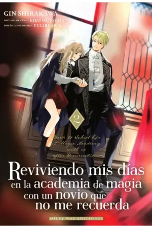 Comprar En Línea REVIVIENDO MIS DÍAS EN LA ACADEMIA DE MAGIA CON UN NOVIO QUE NO ME RECUERDA 02