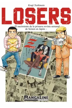 Bestseller LOSERS: EL NACIMIENTO DE LA PRIMERA REVISTA SEMANAL DE SEINEN EN JAPON