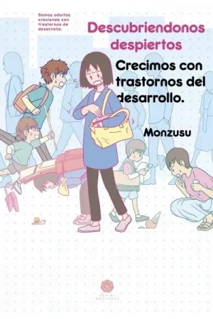 DESCUBRIÉNDONOS DESPIERTOS, CRECIMOS CON TRASTORNOS DEL DESARROLLO Ocasión Especial
