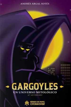 Más Vendido GARGOYLES: UN UNIVERSO MITOLOGICO [CARTONE]