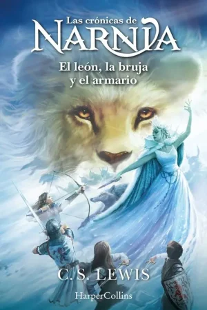 CRONICAS DE NARNIA, LAS Nº02: EL LEON LA BRUJA Y EL ARMARIO [RUSTICA] Última Versión