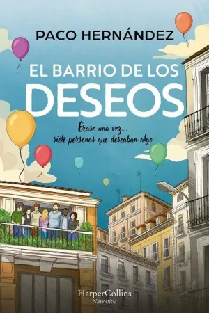 BARRIO DE LOS DESEOS, EL [RUSTICA] Devolución Gratuita