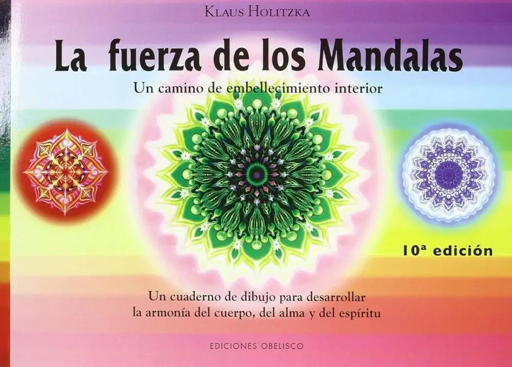 Imprescindible (Must-Have) La fuerza de los Mandalas. Un cuaderno de dibujo para desarrollar la armonía del cuerpo, del alma y del espíri
