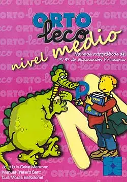 Promoción Ortoleco nivel medio. Normas ortográficas de 4º/5º de Educación Primaria.