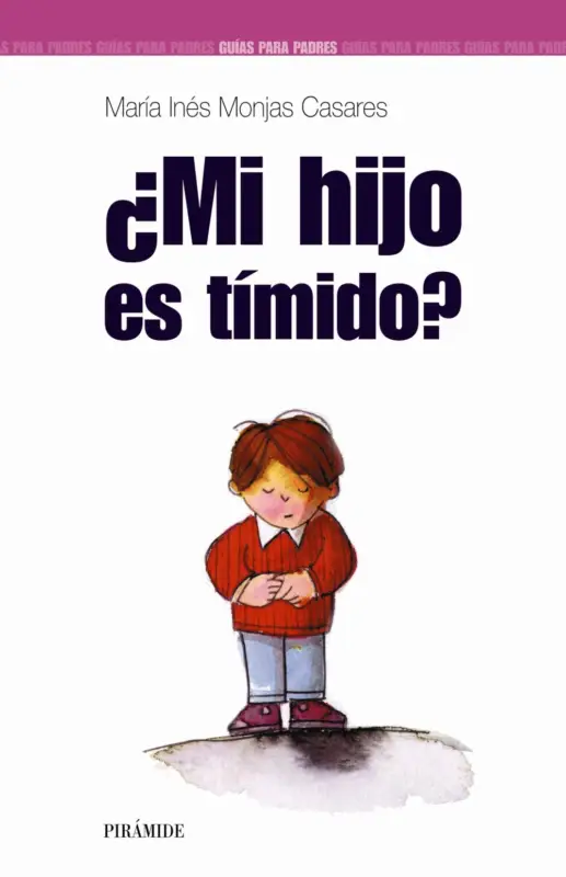 Ordena Ya ¿Mi hijo es tímido?