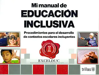 Favorito De Clientes Mi manual de educación inclusiva. Procedimientos para el desarrollo de contextos escolares incluyentes.